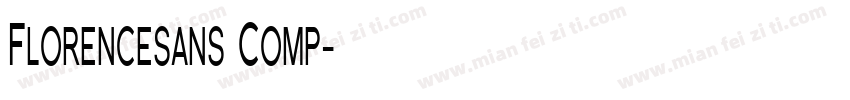 Florencesans Comp字体转换